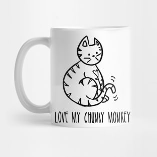 I Love My Chunky Monkey - Cat Mug